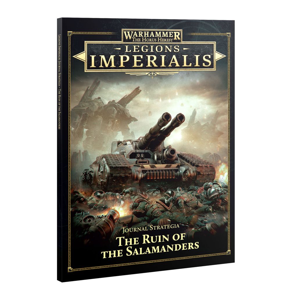 Legions Imperialis: Journal Strategia The Ruin of the Salamanders