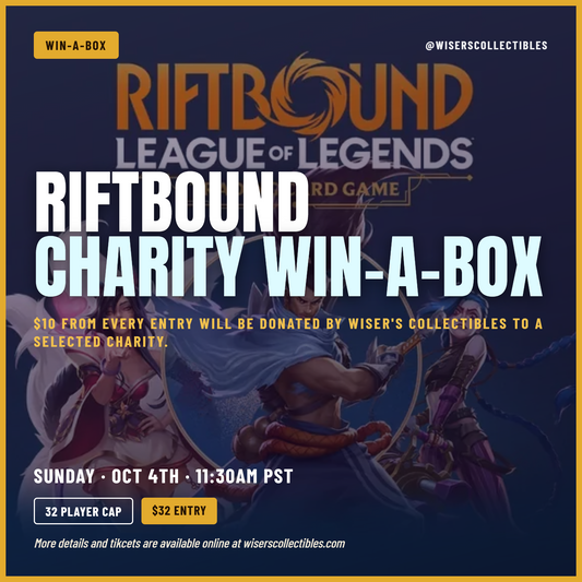Riftbound Charity Win-A-Box Event October 4th