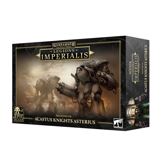Legiones Imperialis: Mechanicum Acastus Knights Asterius
