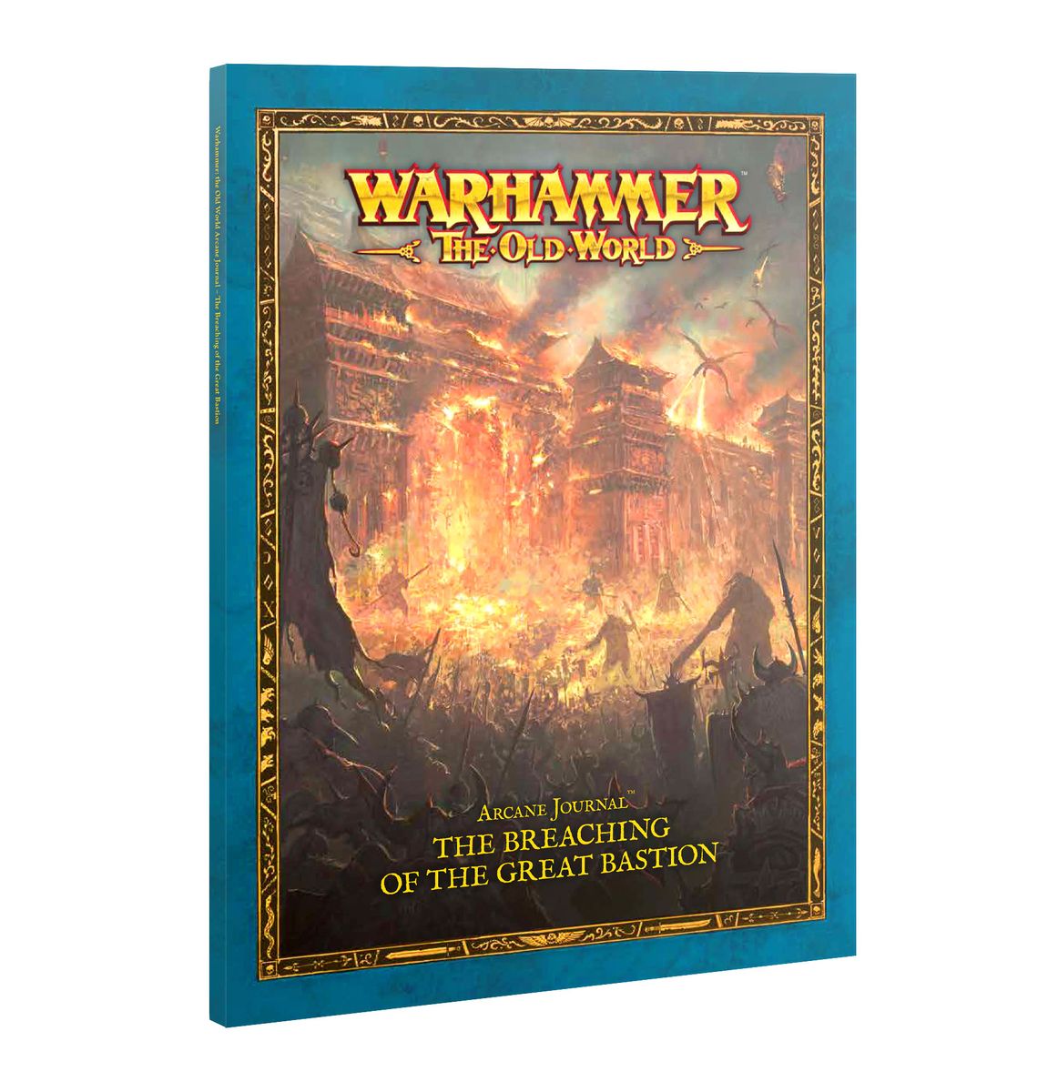 The Old World: Arcane Journal The Breaching of the Great Bastion