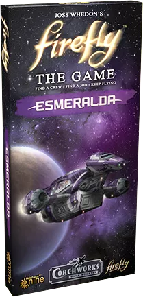 Firefly: The Game - Esmeralda