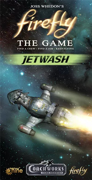 Firefly: The Game - Jetwash