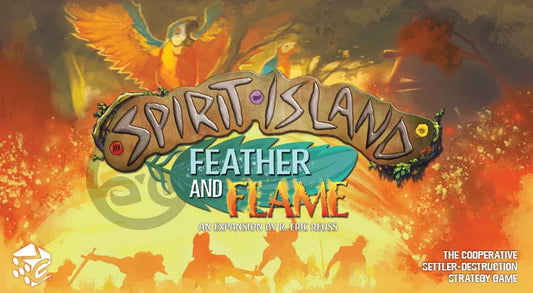 Spirit Island: Feather & Flame