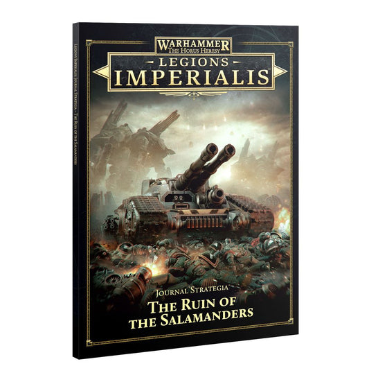 Legions Imperialis: Journal Strategia The Ruin of the Salamanders